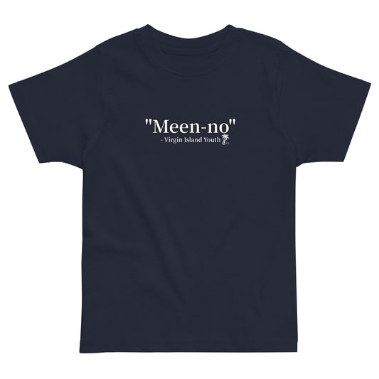 Meen-No Toddler tee (boys/girls)