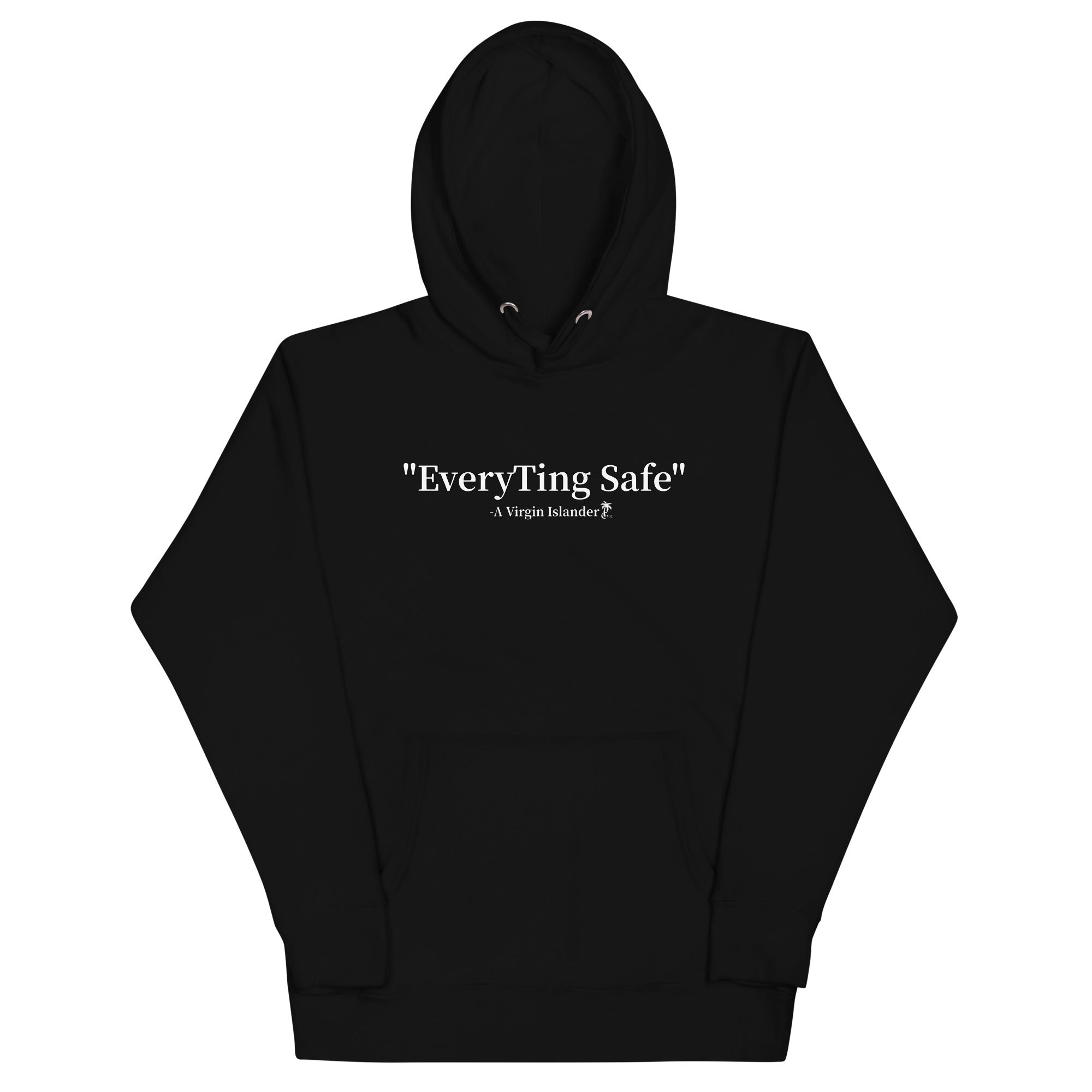 “EveryTing Safe” Unisex Hoodie