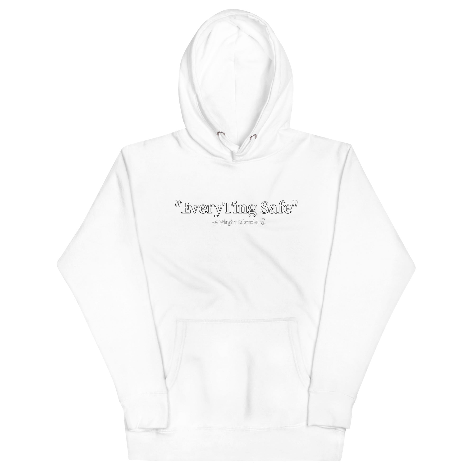 “EveryTing Safe” Unisex Hoodie